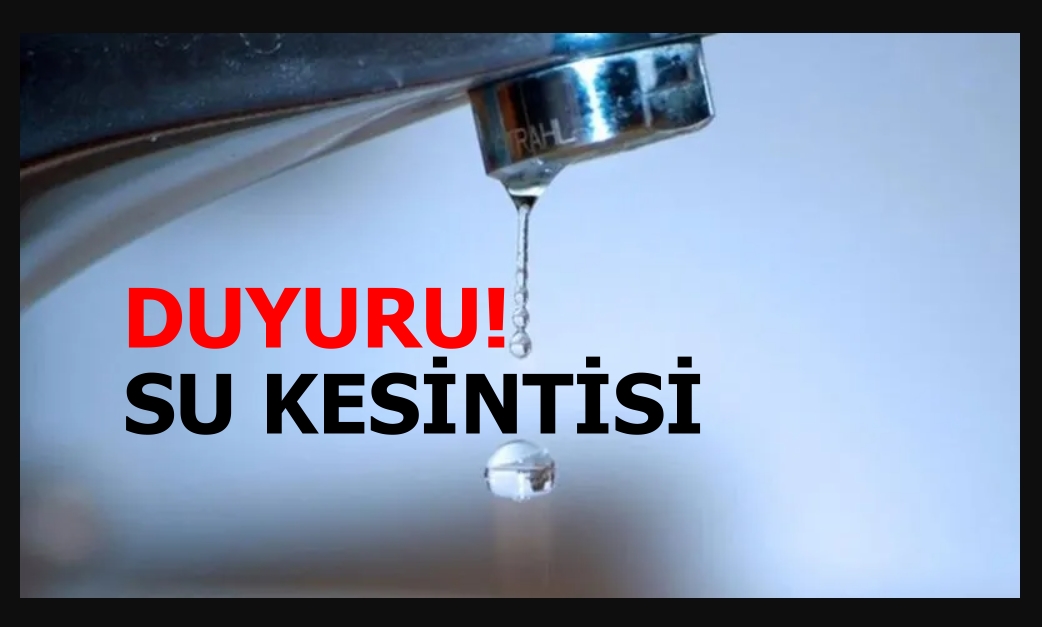 özdere su kesintisi